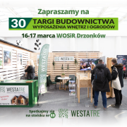 WestaTre zaprasza na Targi Budownictwa w Drzonkowie